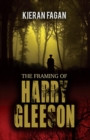 Image for The framing of Harry Gleeson
