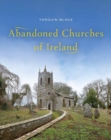 Image for Abandoned Churches of Ireland