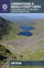 Image for Carrauntoohil &amp; MacGillycuddy&#39;s Reeks: a walking guide to Ireland&#39;s highest mountains
