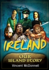 Image for Ireland: our island story