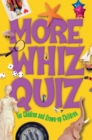 Image for More whiz quiz: for children and grown-up children