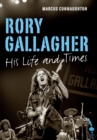 Image for Rory Gallagher: his life and times