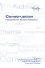 Image for Construction. Festschrift for Gerhard Heinzmann
