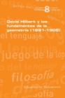 Image for David Hilbert y los fundamentos de la geometria (1891-1905)