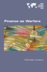 Image for Finance as Warfare