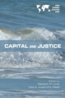 Image for Capital and Justice