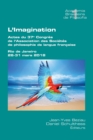 Image for L&#39;Imagination : Actes du 37e Congres de l&#39;Association des Societes de philosophie de langue francaise. Rio de Janeiro, 26-131 mars 2018