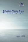 Image for Selected Topics from Contemporary Logics