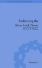 Image for Fashioning the Silver Fork Novel