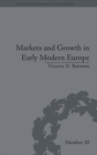 Image for Markets and Growth in Early Modern Europe