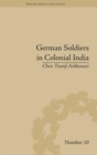 Image for German Soldiers in Colonial India