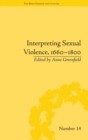 Image for Interpreting Sexual Violence, 1660–1800