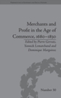 Image for Merchants and Profit in the Age of Commerce, 1680–1830