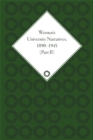 Image for Women&#39;s university narratives, 1890-1945Part II
