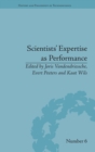 Image for Scientists&#39; expertise as performance  : between state and society, 1860-1960