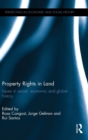 Image for Property rights in land  : issues in social, economic and global history