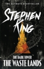 Image for The Dark Tower III: The Waste Lands : (Volume 3)