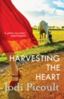 Image for Harvesting the Heart