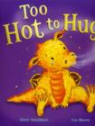 Image for Too Hot to Hug!