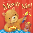 Image for Messy Me!