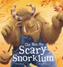 Image for The Not-So Scary Snorklum