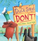 Image for Duck says don&#39;t!