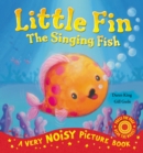Image for Little Fin  : the singing fish