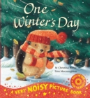 Image for One Winter&#39;s Day Noisy Picture Book