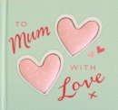 Image for To Mum With Love