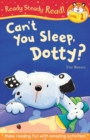 Image for Can&#39;t you sleep, Dotty?