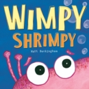 Image for Wimpy Shrimpy