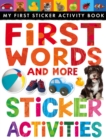 Image for First Words and More Sticker Activities