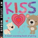 Image for Kiss  : a heart-warming book of giving