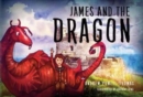 Image for James and the Dragon