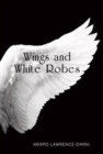 Image for Wings and white robes