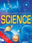 Image for The Ultimate Guide to Science