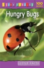 Image for I Love Reading Little Facts 100 Words: Hungry Bugs