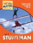 Image for Real World Maths Orange Level: Be a Stuntman