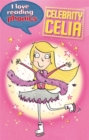 Image for I Love Reading Phonics Level 5: Celebrity Celia