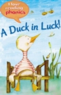 Image for I Love Reading Phonics Level 1: A Duck in Luck!
