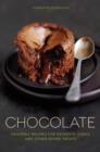 Image for Chocolate  : heavenly recipes for desserts, cakes and other divine treats