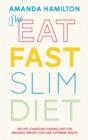 Image for The Eat, Fast, Slim Diet