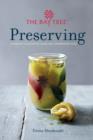 Image for Bay Tree Preserving: A Complete Collection of Classic and Contemporary Ideas