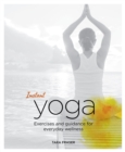 Image for Instant Yoga : Exercises and Guidance for Everyday Wellness