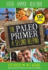 Image for The paleo primer  : a second helping
