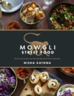 Image for Mowgli Street Food: Authentic Indian Street Food