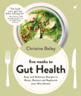 Image for Five Weeks to Gut Health