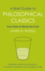 Image for A Brief Guide to Philosophical Classics