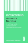 Image for Overcoming Anorexia Nervosa