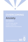 Image for Overcoming Anxiety: A Self-Help Guide to Using Cognitive Behavioral Techniques